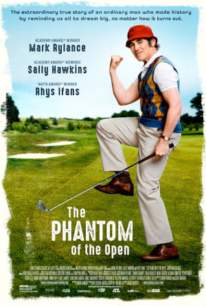 Phantom of the Open -- Movie Poster (4.27.22)